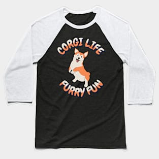 Corgi Life Furry Fun Baseball T-Shirt